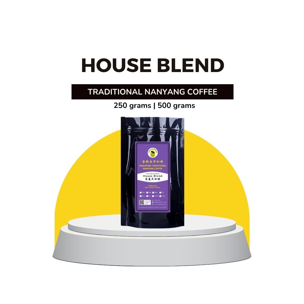 House Blend Nanyang Coffee House Blend Nanyang Coffee
